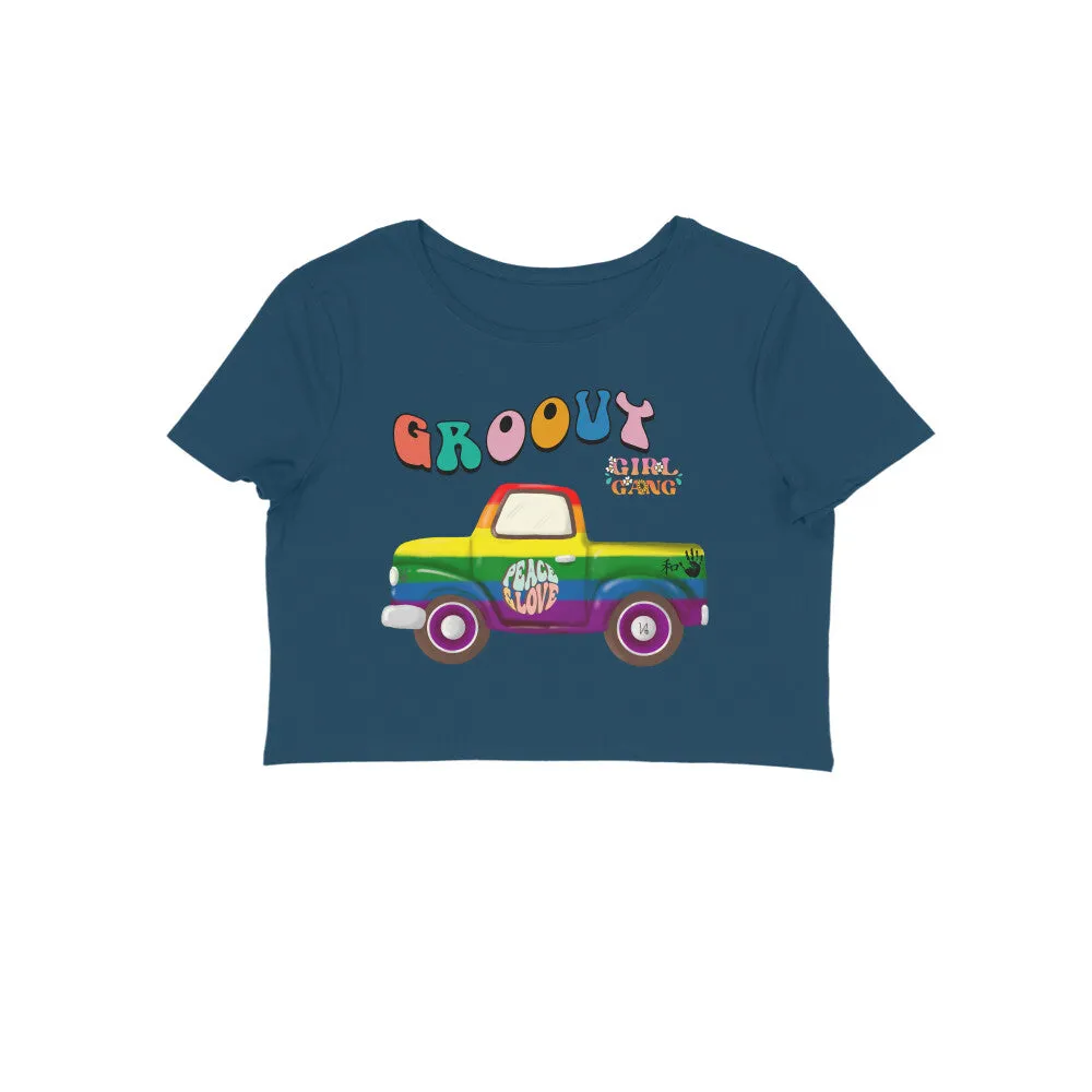 Female Round Neck Half Sleeve - Groovy Girl Gang Crop Top