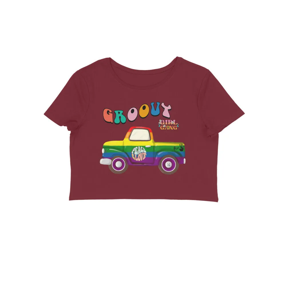 Female Round Neck Half Sleeve - Groovy Girl Gang Crop Top